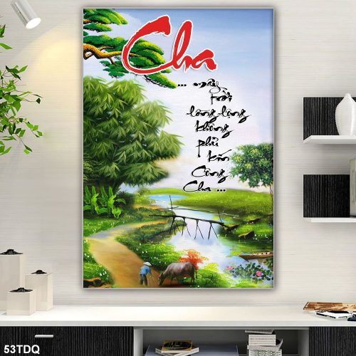Tranh sự vất vả của cha 53TDQ