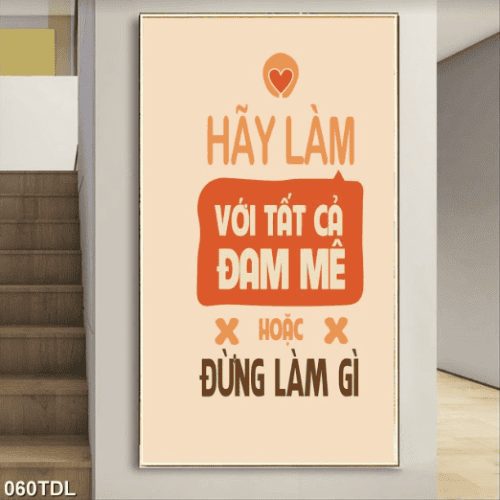 Tranh động lực về sự đam mê 060TDL