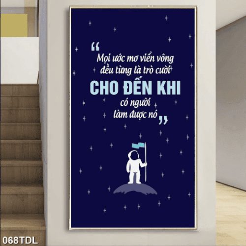 Tranh động lực về ước mơ 068TDL