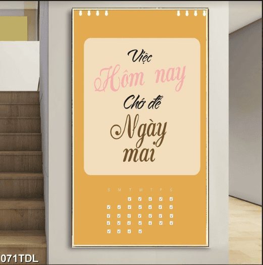 Việc hôm nay chớ để ngày mai 071TDL