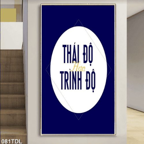 Thái độ hơn trình độ 081TDL