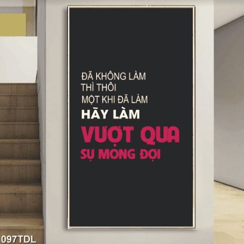 Động lực về sự nổ lực 097TDL