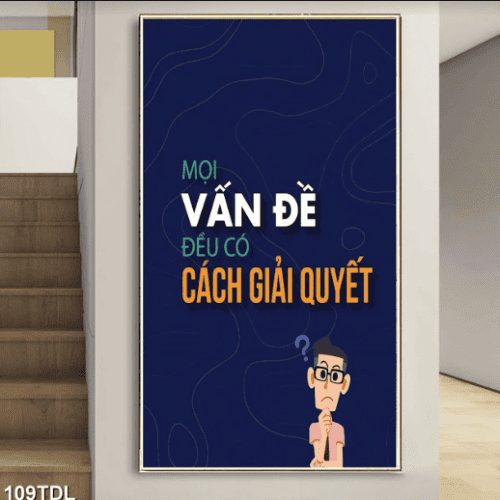 Mọi vấn đề đều có cách giải quyết 109TDL