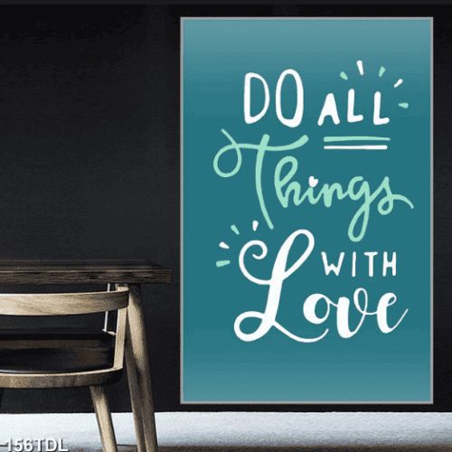 Do all things with love 156TDL