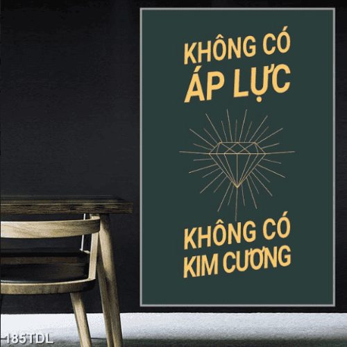 Tranh áp lực và kim cương 185TDL