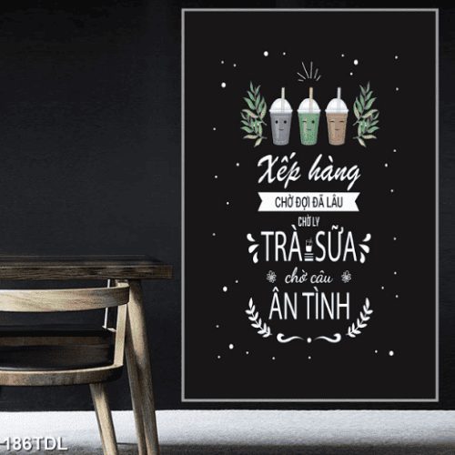 Tranh trà sữa ân tình 186TDL