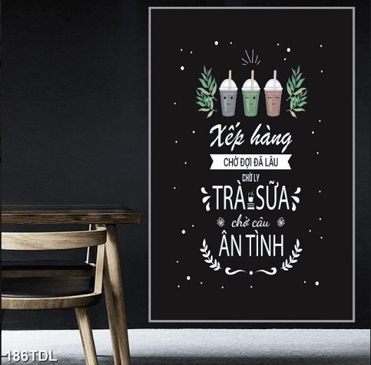 Tranh trà sữa ân tình 186TDL