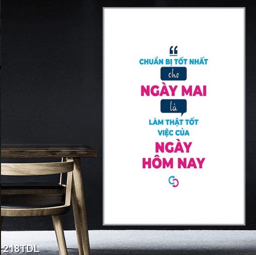 Tranh động lực ngày mai và hôm nay 218TDL