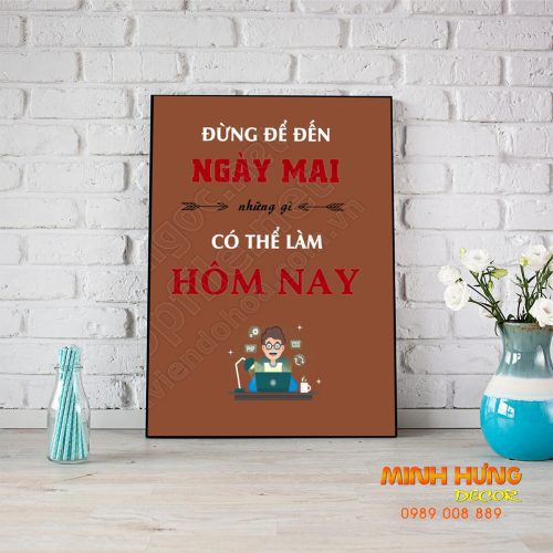 Đừng để đến ngày mai những gì có thể làm hôm nay 241TDL