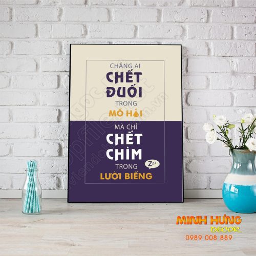 Chẳng ai chết đuối trong mồ hôi mà chỉ chết chìm trong lười biếng 274TDL