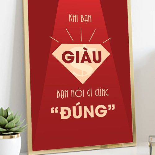 Khi bạn giàu bạn nói gì cũng đúng TDL001