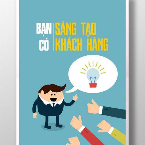 Bạn có sáng tạo bạn có khách hàng TDL049