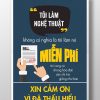 Tôi làm nghệ thuật không có nghĩa là tôi làm nó miễn phí TDL056