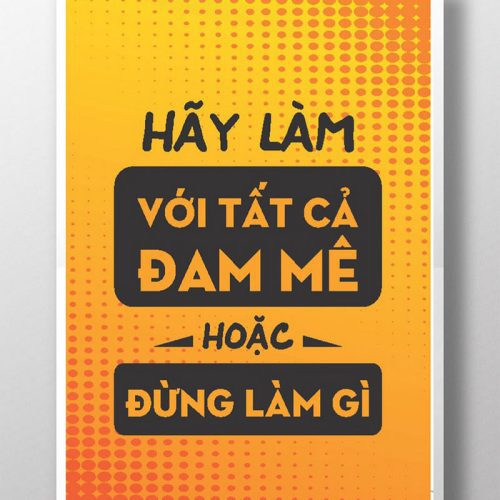 Hãy làm việc với tất cả đam mê TDL100