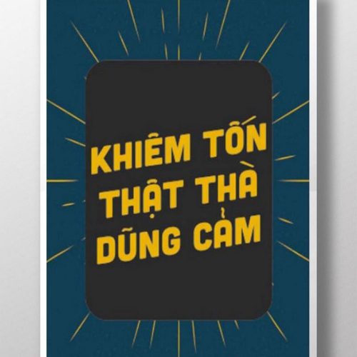 Khiêm tốn thật thà dũng cảm TDL107