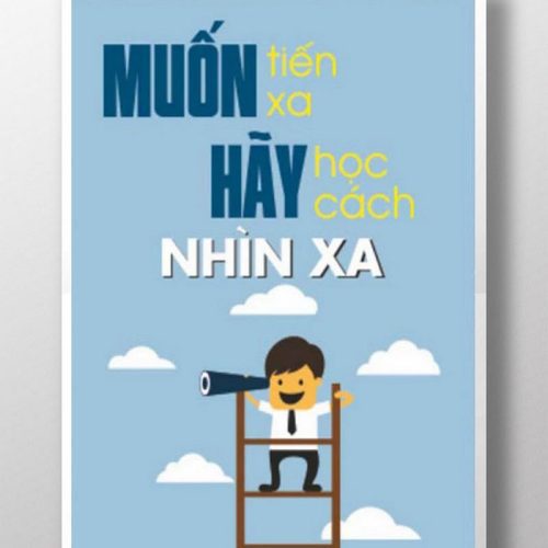 Muốn tiến xa hãy học cách nhìn xa TDL114