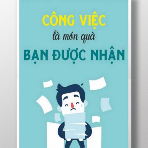 Công việc là món quà bạn được nhận TDL124