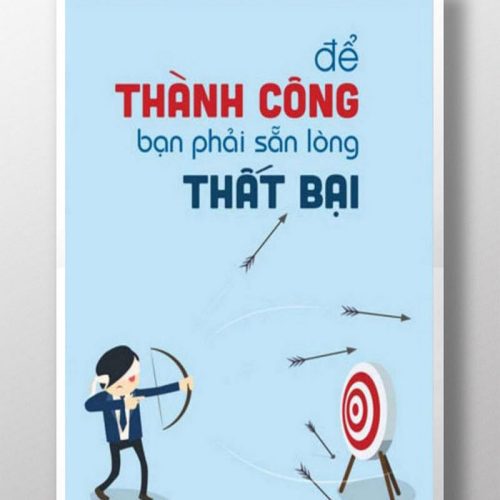 Để thành công bạn phải sẵn sàng thất bại TDL141