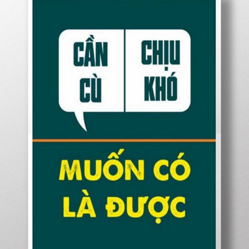 Cần cù chịu khó muốn có là được TDL242