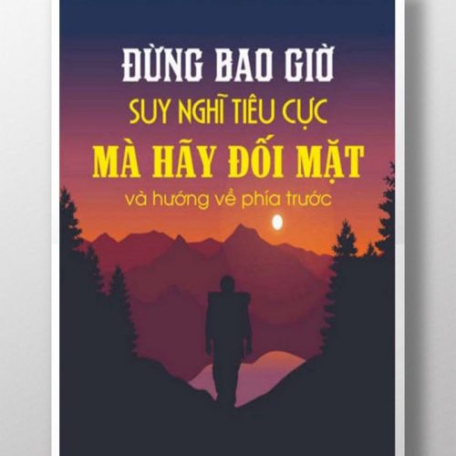 Đừng bao giờ suy nghĩ tiêu cực TDL248