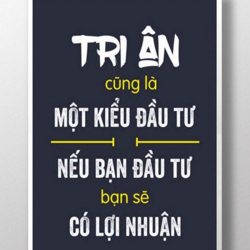 Tri ân cũng là một kiểu đầu tư TDL250