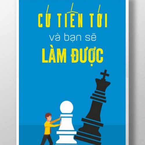 Cứ tiến tới và bạn sẽ làm được TDL262