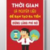 Thời gian là nguyên liệu TDL263