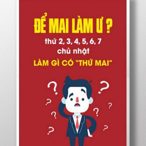 Để mai làm ư ? TDL297