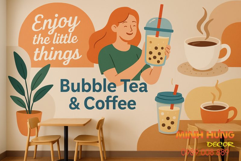 Decor Quán Trà Sữa, Quán Cafe Với Tranh Dán Tường